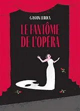 Broschiert Le fantôme de l'Opéra von Gaston Leroux