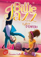Broschiert Billie Jazz. Vol. 4. Rythme d'enfer ! von Geneviève Guilbault