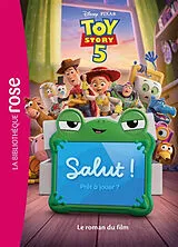 Broschiert Toy story 5 : le roman du film von 