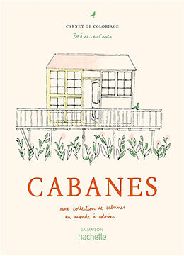 Broché Cabanes : une collection de cabanes à colorier de De las cases-z