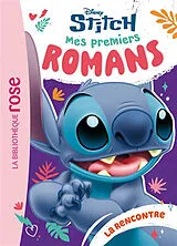 Broschiert Mes premiers romans Stitch. Vol. 1. La rencontre von 