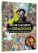 Broschiert Où se cachent les dragons ? : retrouve-les en parcourant leurs univers ! : cherche et trouve von 