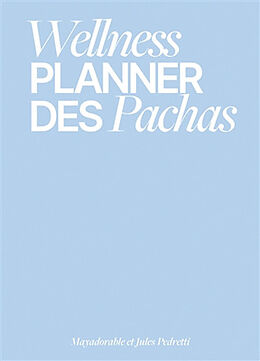 Broschiert Wellness planner des Pachas von 