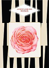 Broschiert Le petit livre des roses von Michel Beauvais