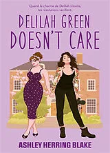 Broschiert Bright Falls. Vol. 1. Delilah Green doesn't care von Ashley Herring Blake