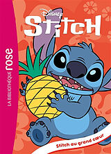 Broché Stitch. Vol. 10. Stitch au grand coeur de Disney