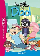 Broschiert Les filles de Dad. Vol. 3. Dad show von Théo Duval
