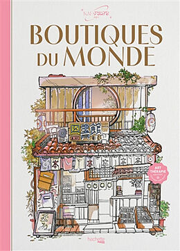 Broché Boutiques du monde de Kaevane