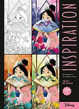 Broschiert Inspiration Disney : 60 coloriages et des modèles couleurs von Tracy de Sousa