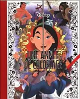 Kartonierter Einband Une année de coloriage : Disney von Tracy de Sousa