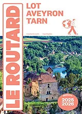 Broschiert Lot, Aveyron, Tarn : Occitanie : 2025-2026 von 