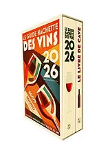 Broschiert Le guide Hachette des vins et son livre de cave : 2026 von 
