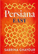 Broschiert Persiana easy von Sabrina Ghayour