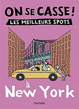 Broschiert On se casse ! : les meilleurs spots à New York von 