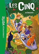 Broschiert Les Cinq. Vol. 40. Les Cinq en Amazonie von Claude Voilier