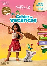 Broschiert Vaiana 2 : cahier de vacances : de la petite section à la moyenne section, 3-4 ans von 