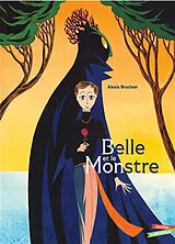 Broschiert Belle et le monstre von Alexis Bruchon