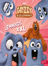 Broschiert Grizzy & les lemmings. Lemmings XXL von Hari