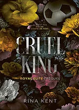 Broschiert Royal Elite. Vol. 0. Cruel King von Rina Kent