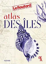 Broschiert Atlas des îles von 