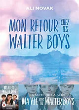 Broschiert Mon retour chez les Walter boys von Ali Novak