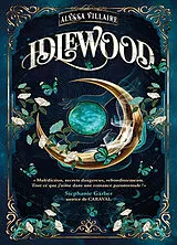 Broschiert Idlewood. Vol. 1 von Alyssa Villaire