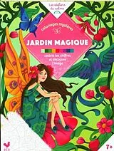 Broschiert Jardin magique : coloriages mystères : jardin magique von Stéphanie Alastra