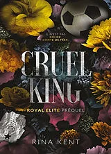 Broschiert Royal Elite. Vol. 0. Cruel King von Rina Kent