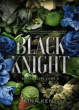 Broschiert Royal Elite. Vol. 4. Black knight von Rina Kent