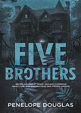 Broschiert Five brothers von Penelope Douglas
