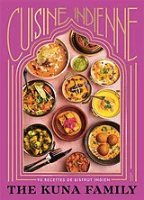 Broschiert Cuisine indienne : 90 recettes de bistrot indien von 