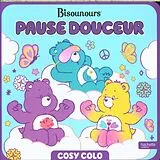 Broschiert Pause douceur. Bisounours von 