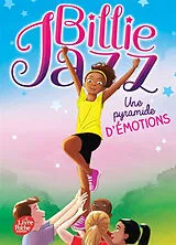 Broschiert Billie Jazz. Vol. 6. Une pyramide d'émotions von Geneviève Guilbault