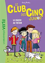 Broschiert Le club des Cinq junior. Vol. 19. La chasse au trésor von Enid Blyton