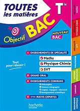 Broschiert Toutes les matières terminale, enseignements de spécialité maths, physique chimie, SVT + grand oral + enseignements c... von 