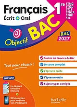 Broschiert Français écrit + oral 1re STMG, STI2D, ST2S, STD2A, STHR, STL : bac 2027 von Sofia; Sourisse, Amandine Rossignol