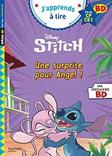 Broschiert Lilo & Stitch : une surprise pour Angel ! von Isabelle Albertin