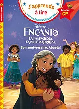 Broschiert Encanto : bon anniversaire, Abuela ! : CP, niveau 1 von Albertin-i