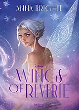 Broschiert Wings of reverie von Anna Bright