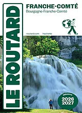 Broschiert Franche-Comté : Bourgogne-Franche-Comté : 2026-2027 von 