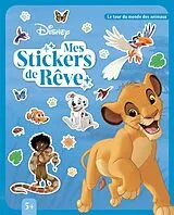 Broschiert Mes stickers de rêve : le tour du monde des animaux von 
