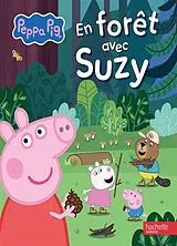 Broschiert Peppa Pig. En forêt avec Suzy von Hasbro