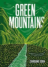 Broschiert Green mountains : voyage à travers le Caucase, entre récits et recettes von Eden-c