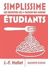 Broschiert Simplissime : le livre de cuisine pour étudiants le + facile du monde von Mallet-j