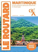 Broschiert Martinique : et nos meilleurs spots de randonnée et de plongée : 2027-2028 von 