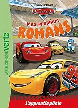 Broschiert Mes premiers romans Cars. Vol. 3. L'apprentie pilote von Disney