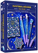Broschiert Papeterie à décorer : nuit étoilée : 1 joli carnet, 3 stylos à fabriquer von 