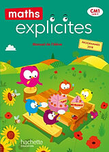 Broché Maths explicites CM1, cycle 3 : manuel de l'élève : programmes 2018 de Lucien; Amiot, Myriam; Budon Dubarry, H. Castioni