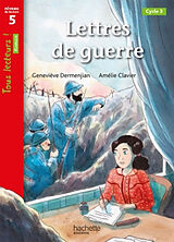 Broché Lettres de guerre : cycle 3, niveau de lecture 5 de Geneviève Dermenjian