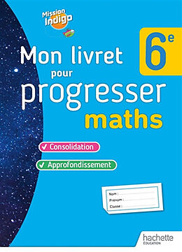 Broché Maths 6e : mon livret pour progresser de 